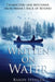 Written on Water: Characters and Mysteries from Maine's Back of Beyond by Randy Spencer