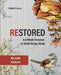 Restored: A 6-Week Personal or Small Group Study by Michelle Rayburn