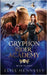 Gryphon Rider Academy 4: Wild Flight (A Young Adult Fantasy) by Hennessy, Elise