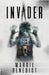 Invader by Benedict, Margie