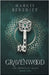 Gravenwood by Benedict, Margie