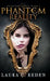 Phantom Reality by Laura C. Reden