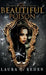 Beautiful Poison by Laura C. Reden