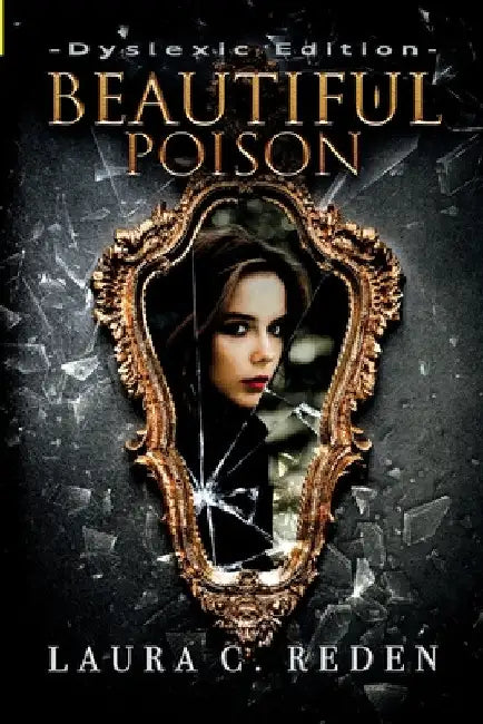 Beautiful Poison by Laura C. Reden