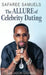 The Allure of Celebrity Dating by Safaree Samuels