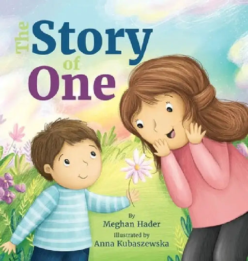 The Story of One by Meghan Hader