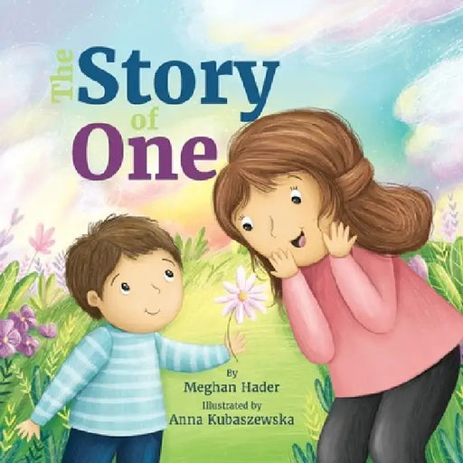 The Story of One by Meghan Hader