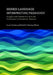 Signed Language Interpreting Pedagogy: Insights and Innovations from the Conference of Interpreter Trainers Volume 13 by Laurie Swabey, Rachel E. Herring