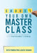 Choose Your Own Master Class: Urgent Ideas to Invigorate Your Professional Learning (Be the Master of Your Own Professional Learning with This Essen by Beth Pandolpho