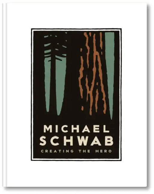 Michael Schwab, Creating the Hero by Michael Schwab