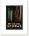 Michael Schwab, Creating the Hero by Michael Schwab