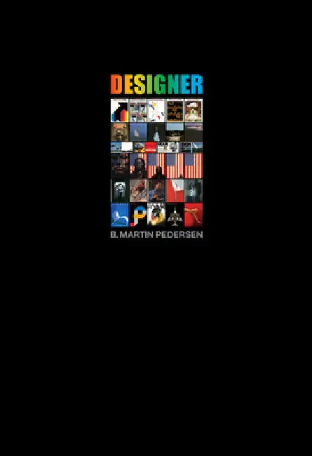 B. Martin Pedersen, Designer by Pedersen, B. Martin