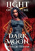 Light of the Dark Moon by Sherman