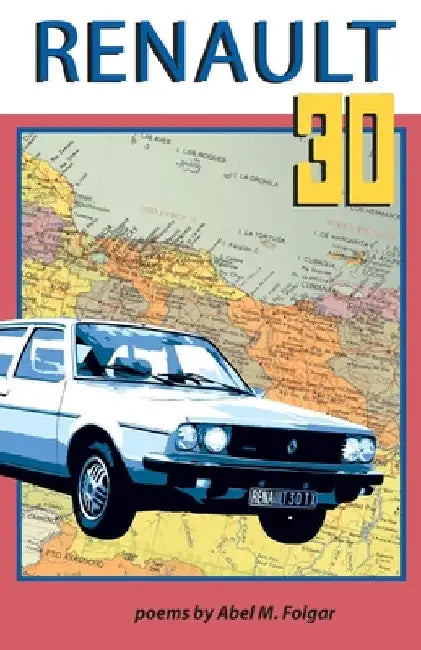 Renault 30 by Abel M. Folgar
