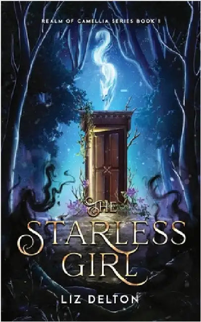 The Starless Girl by Delton, Liz