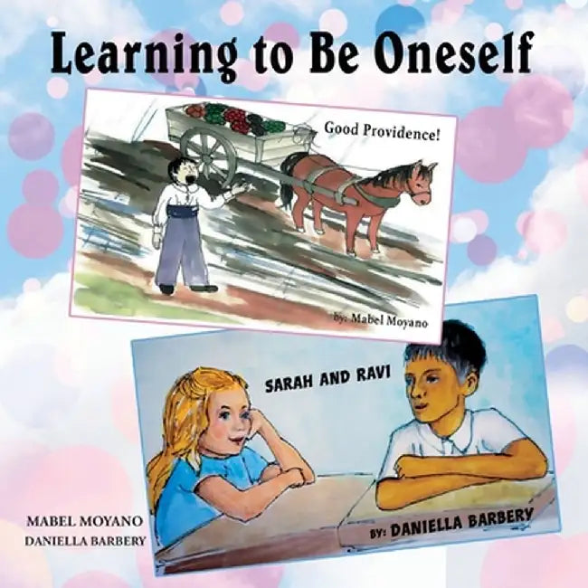 Learning to Be Oneself by Mabel Moyano
