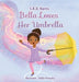 Bella Loves Her Umbrella by S. R. D. Harris