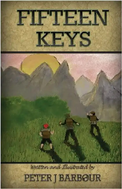 Fifteen Keys by Barbour, Peter J.