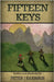 Fifteen Keys by Barbour, Peter J.