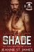 Blood & Bones - Shade by Jeanne St James