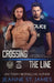 Crossing the Line by Jeanne St James