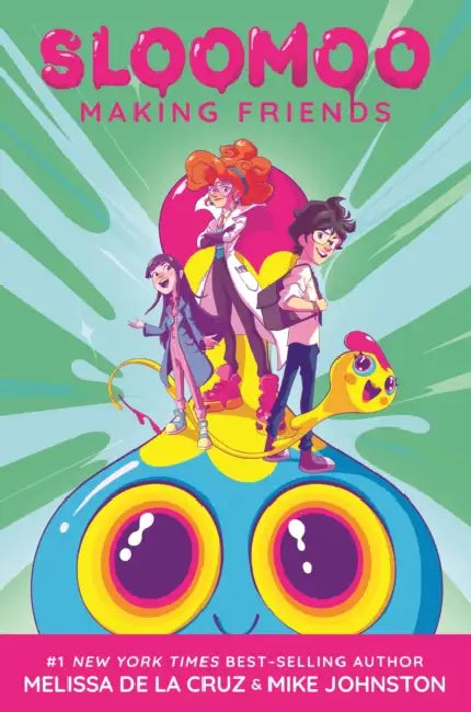 Sloomoo: Making Friends (a Graphic Novel) by Melissa de la Cruz, Mike Johnston, Melissa de la Cruz