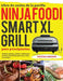 Libro de cocina de la parrilla Ninja Foodi Smart XL para principiantes: Recetas rápidas, fáciles y deliciosas de Ninja Foodi Grill para asar y freír a by Kentan Graden