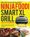 Libro de cocina de la parrilla Ninja Foodi Smart XL para principiantes: Recetas rápidas, fáciles y deliciosas de Ninja Foodi Grill para asar y freír a by Kentan Graden