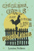 Chickens, Girls, and Other Life Problems by Louise Nelson