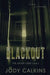 Blackout by Jody Calkins
