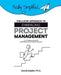 The 6 Step Approach to Embracing Project Management For Increased Personal, Professional, and Business Success by David Gadish