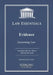 Evidence, Law Essentials: Governing Law for Law School and Bar Exam Prep by Sterling Test Prep