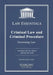 Criminal Law and Criminal Procedure, Law Essentials: Governing Law for Law School and Bar Exam Prep by Sterlin Test Prep