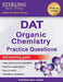 Sterling Test Prep DAT Organic Chemistry Practice Questions: High Yield DAT Questions by Sterling Test Prep