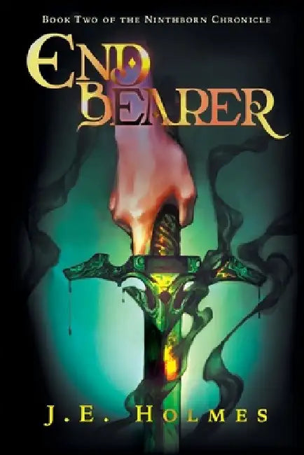 Endbearer by J. E. Holmes
