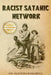 Racist Satanic Network by Olayinka Bamgbelu