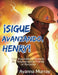 ¡Sigue Avanzando, Henry!: Una Inspiradora Historia de Perseverancia Frente al Racismo by Ayanna Murray