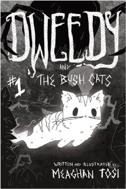 Dweedy and the Bush Cats - Issue One by Tosi, Meaghan