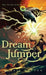 The Polar Bear and the Dragon: Dream Jumper by Debbie Watson