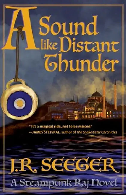 A Sound like Distant Thunder: A Steampunk Raj Novel by Lise Spargo