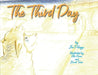 The Third Day by Joe Pileggi