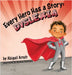 Every Hero Has a Story: Dyslexia by Arndt, Abigail Grace