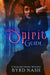 Spirit Guide: A Gaslamp Ghost Mystery by Byrd Nash