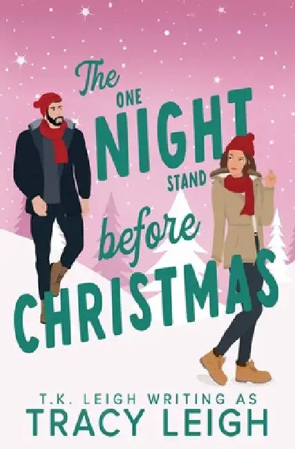 The One Night Stand Before Christmas by Leigh, Tracy