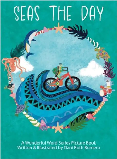 Seas the Day by Romero, Dani R.