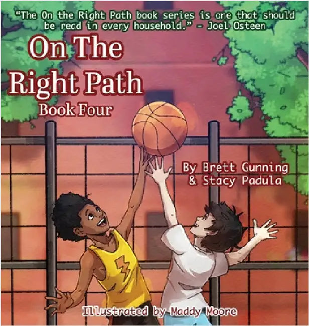 On the Right Path: Book Four by Gunning, Brett