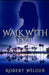 Walk with Evil by Robert Wilder