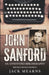John Sanford: An Annotated Bibliography (Revised Second Edition) by Jack Mearns