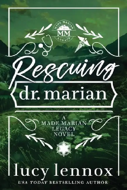 Rescuing Dr. Marian: Alternate Cover Edition by Lennox, Lucy