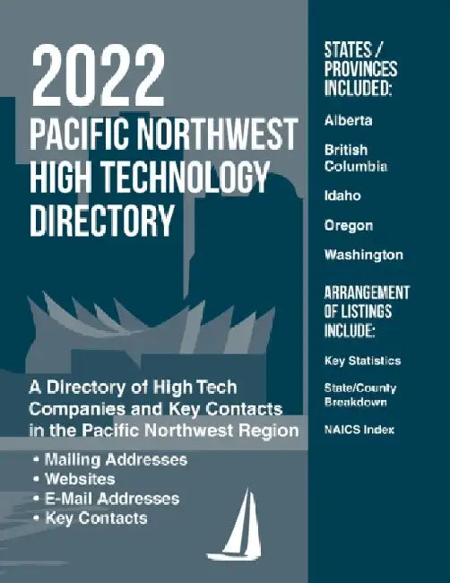 Pacific Northwest High Technology Directory 2022 by Pearline Jaikumar